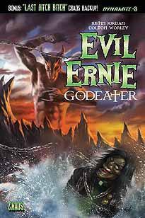 EVIL ERNIE GODEATER #3