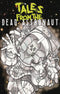TALES FROM THE DEAD ASTRONAUT #1 - Kings Comics