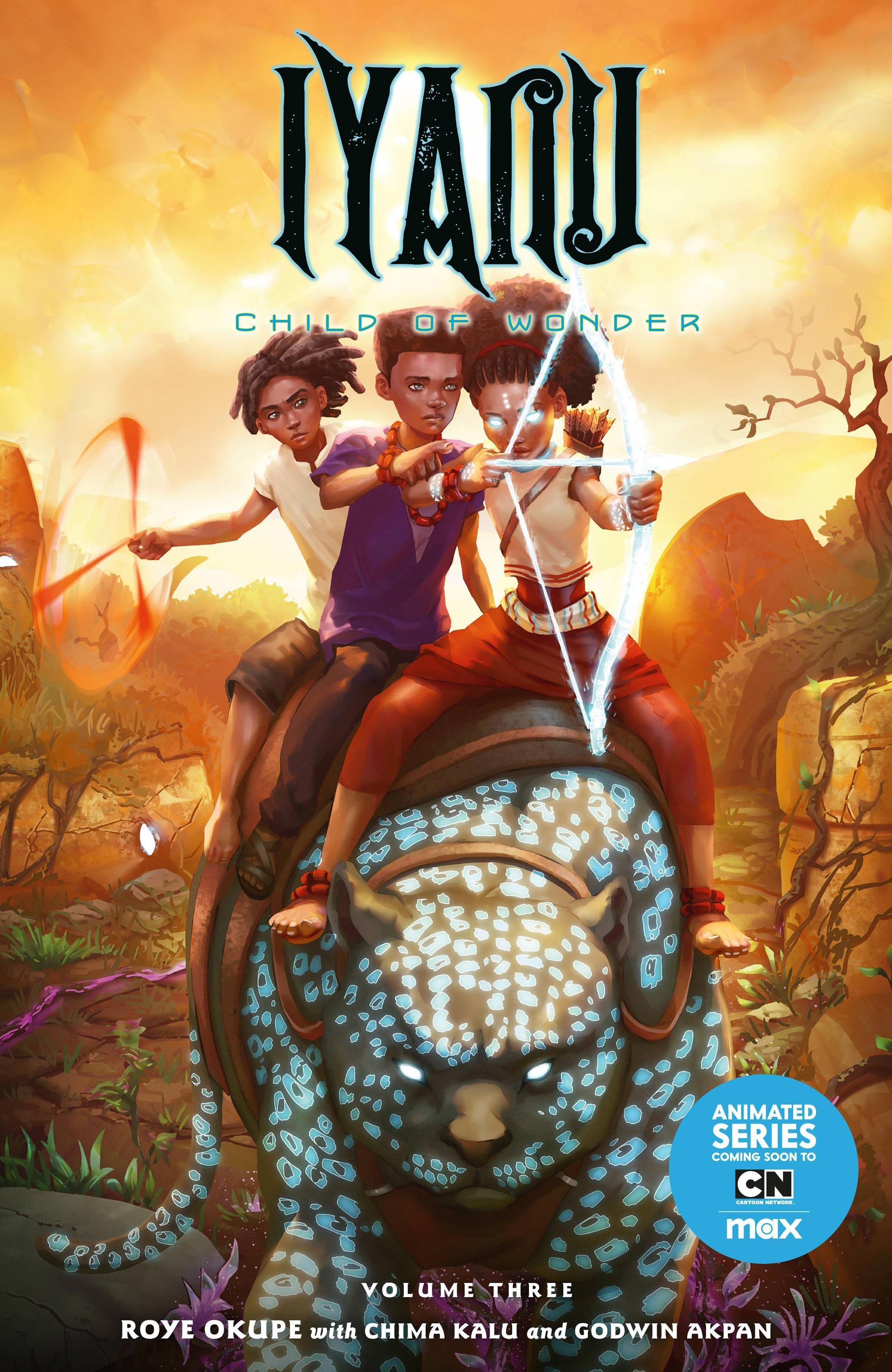 IYANU CHILD OF WONDER TP VOL 03 - Kings Comics