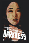 FOLLOW ME INTO THE DARKNESS #1 CVR A CONNELLY