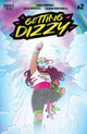 GETTING DIZZY #2 CVR A MOSCOTE