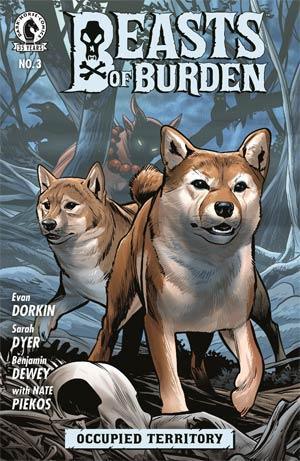 BEASTS OF BURDEN OCCUPIED TERRITORY #3 CVR A DEWEY - Kings Comics