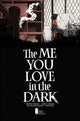 ME YOU LOVE IN THE DARK #1 3RD PTG