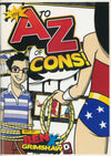 CON SKETCHES / A TO Z OF CONS BY BEN GRIMSHAW - SIGNED