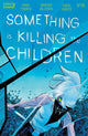 SOMETHING IS KILLING THE CHILDREN (2019) #25 CVR A DELL EDERA
