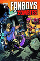 FANBOYS VS ZOMBIES #11 15 COPY INCV STANTON SKETCH