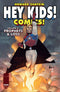 HEY KIDS COMICS VOL 02 PROPHETS & LOSS #1 - Kings Comics