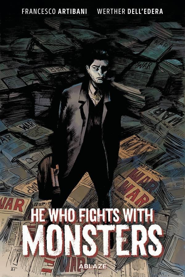 HE WHO FIGHTS WITH MONSTERS HC - Kings Comics