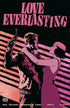 LOVE EVERLASTING (2022) #4 CVR B PHILLIPS & MARTIN - Kings Comics
