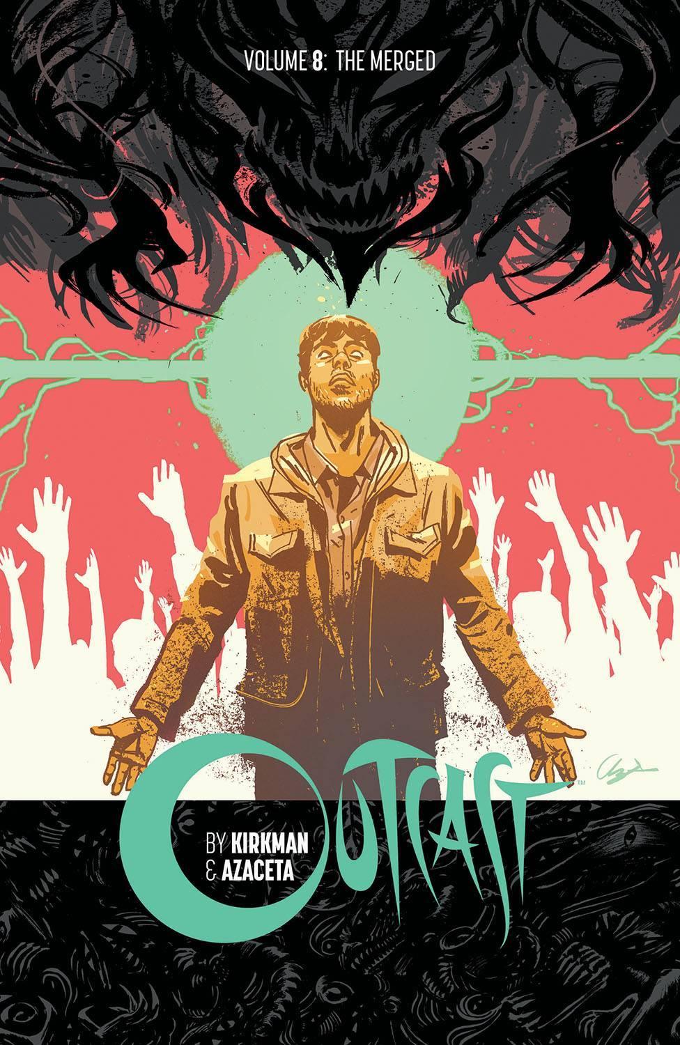 OUTCAST BY KIRKMAN & AZACETA TP VOL 08 - Kings Comics