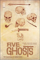 FIVE GHOSTS HAUNTING OF FABIAN GRAY #1 2ND PTG
