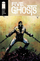 FIVE GHOSTS HAUNTING OF FABIAN GRAY #16
