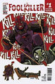 FOOLKILLER VOL 3 #1 NOW