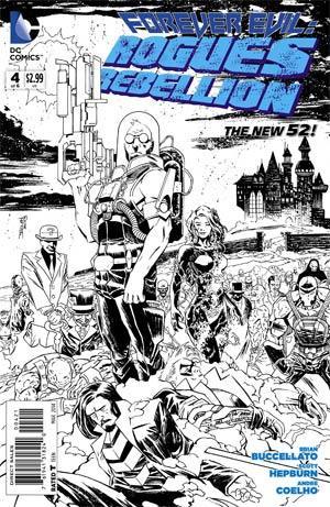 FOREVER EVIL ROGUES REBELLION #4 VAR ED