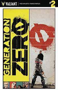 GENERATION ZERO #2 - Kings Comics
