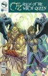 GFT OZ REIGN OF WITCH QUEEN #1