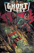 GHOST FLEET TP VOL 01 DEADHEAD - Kings Comics