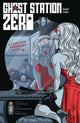 GHOST STATION ZERO #2 CVR B LEVENS