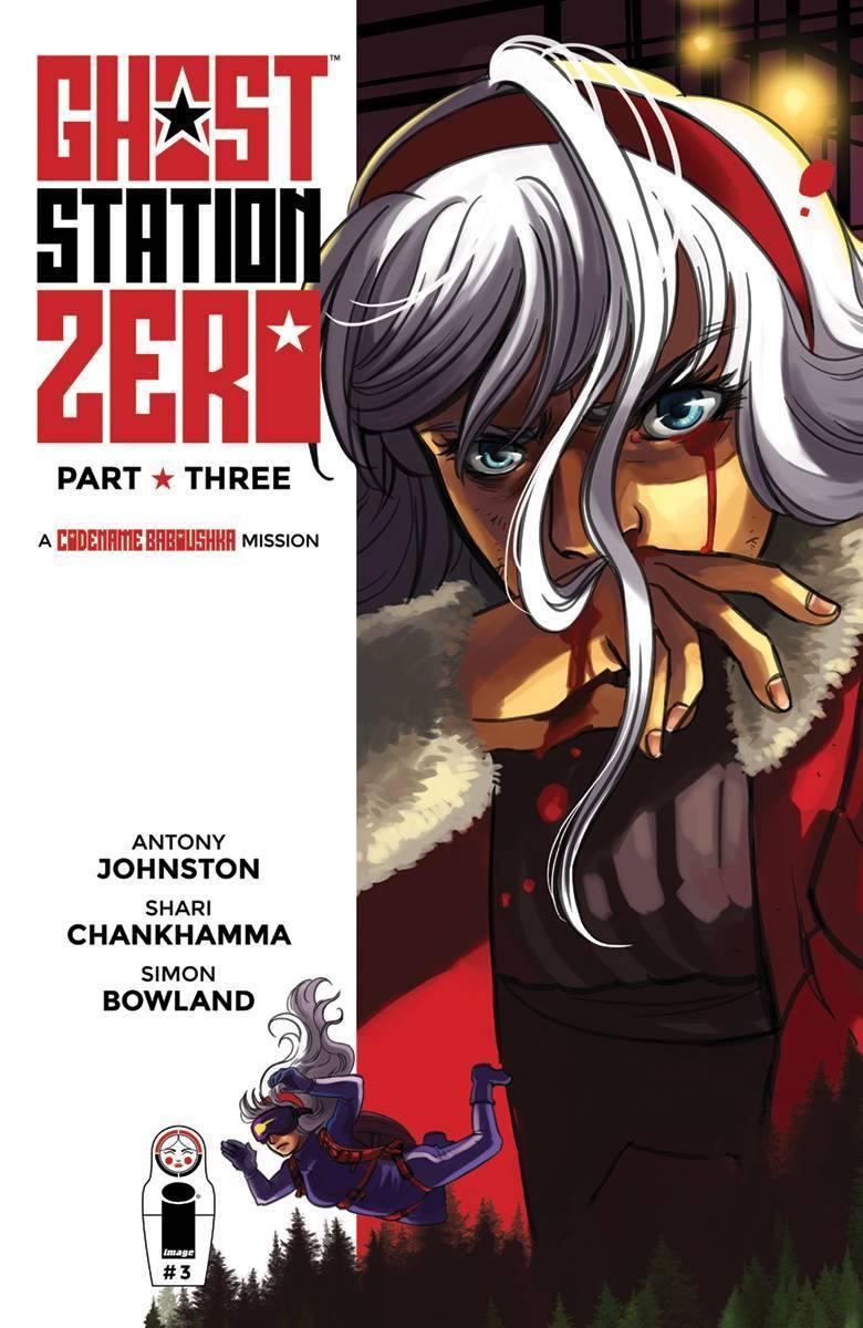 GHOST STATION ZERO #3 CVR A CHANKHAMMA