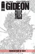 GIDEON FALLS #1 DIRECTORS CUT - Kings Comics