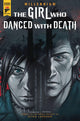 GIRL WHO DANCED WITH DEATH MILL SAGA #2 CVR ORTEGA