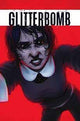 GLITTERBOMB #3 - CVR A MORRISETTE-PHAN