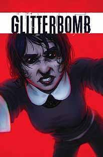 GLITTERBOMB #3 - CVR A MORRISETTE-PHAN