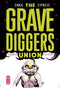 GRAVEDIGGERS UNION #5 - Kings Comics
