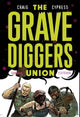 GRAVEDIGGERS UNION #6 CVR A CRAIG