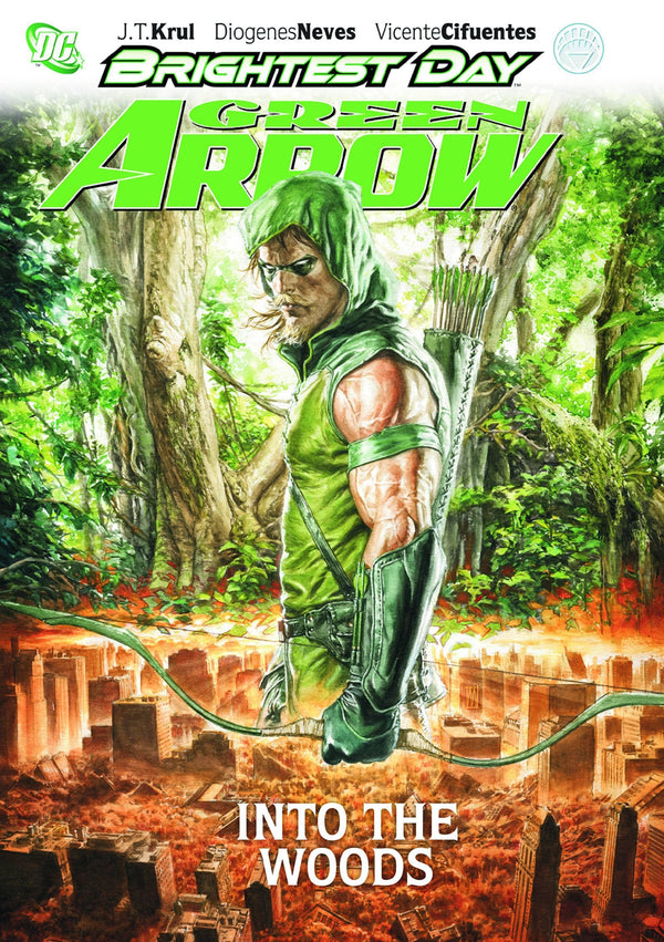 GREEN ARROW TP (KRUL 01) VOL 01 INTO THE WOODS (BRIGHTEST DAY)
