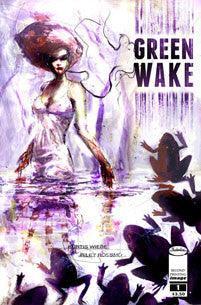 GREEN WAKE #1 VAR CVR 2ND PTG