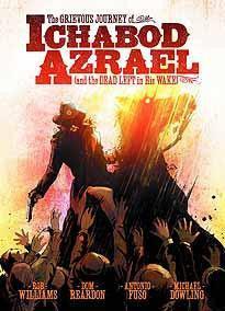 GRIEVOUS JOURNEY OF ICHABOD AZRAEL TP - Kings Comics