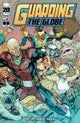 GUARDING THE GLOBE VOL 2 #1