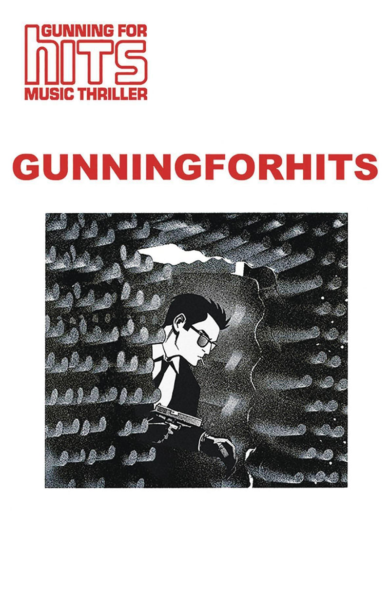 GUNNING FOR HITS #2