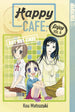 HAPPY CAFE VOL 4 GN - Kings Comics