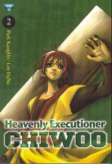 HEAVENLY EXECUTIONER CHIWOO VOL 02 GN - Kings Comics
