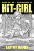 HIT-GIRL #4 JRJR SKETCH VAR - Kings Comics
