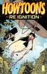 HOWTOONS REIGNITION #4 - Kings Comics