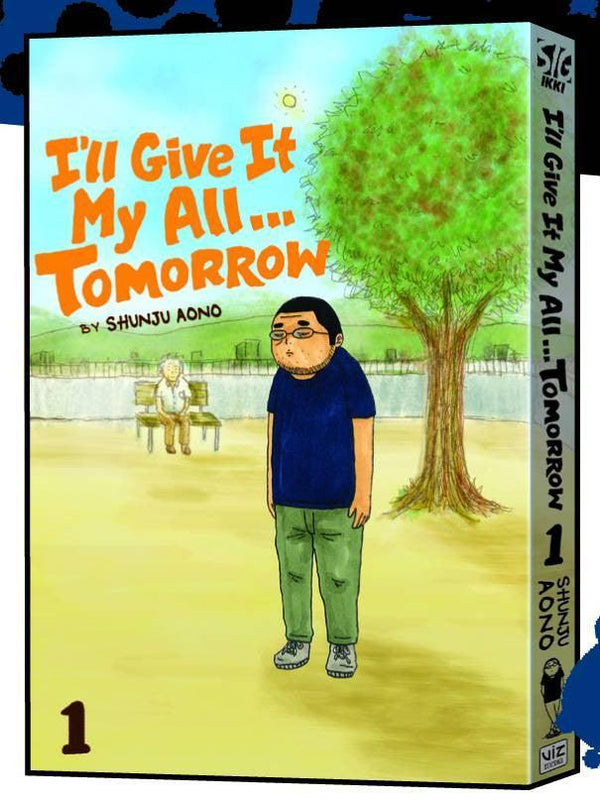 ILL GIVE IT MY ALL TOMORROW VOL 1 TP
