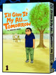 ILL GIVE IT MY ALL TOMORROW VOL 1 TP