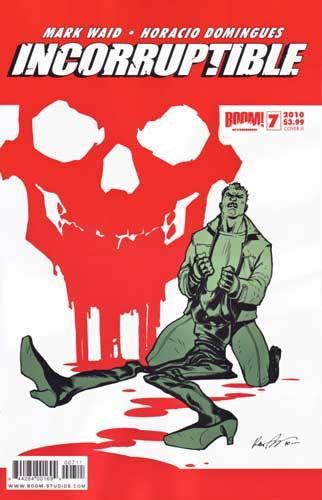 INCORRUPTIBLE #7