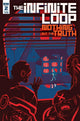 INFINITE LOOP NOTHING BUT THE TRUTH #2 CVR A CHARRETIER