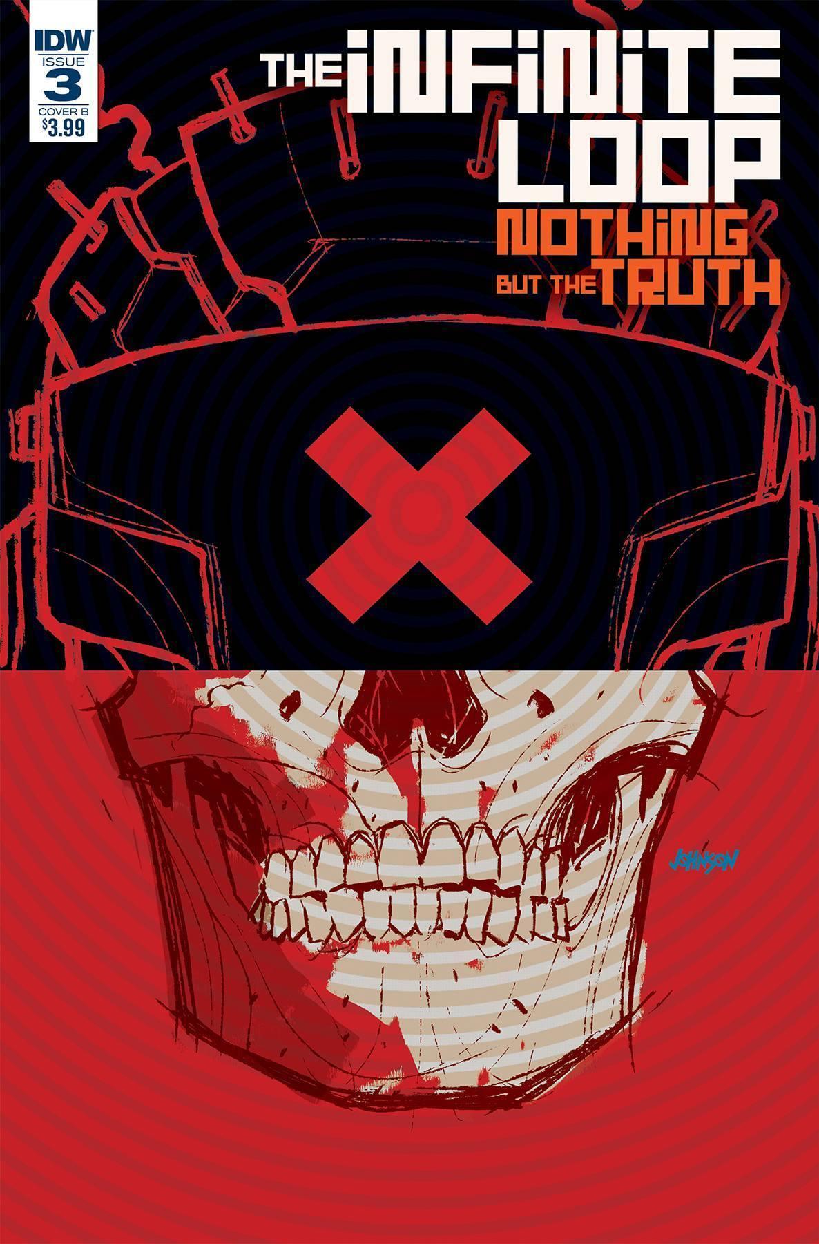 INFINITE LOOP NOTHING BUT THE TRUTH #3 CVR B JOHNSON - Kings Comics