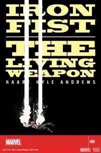 IRON FIST LIVING WEAPON #6