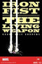 IRON FIST LIVING WEAPON #6 - Kings Comics