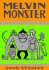 JOHN STANLEY LIBRARY MELVIN MONSTER HC VOL 03 - Kings Comics