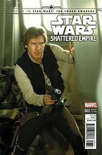 JOURNEY TO STAR WARS THE FORCE AWAKENS SHATTERED EMPIRE (2015) #3 25 COPY INCV MOVIE VAR
