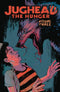 JUGHEAD HUNGER TP VOL 03 - Kings Comics