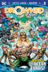 JUSTICE LEAGUE AQUAMAN DROWNED EARTH #1 - Kings Comics