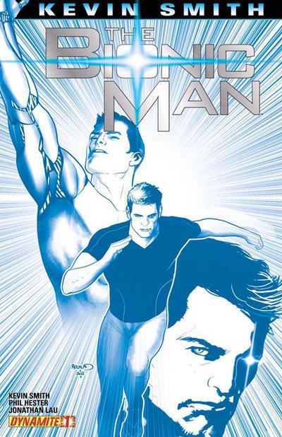 KEVIN SMITH BIONIC MAN #1 25 COPY RENAUD BLUE INCV
